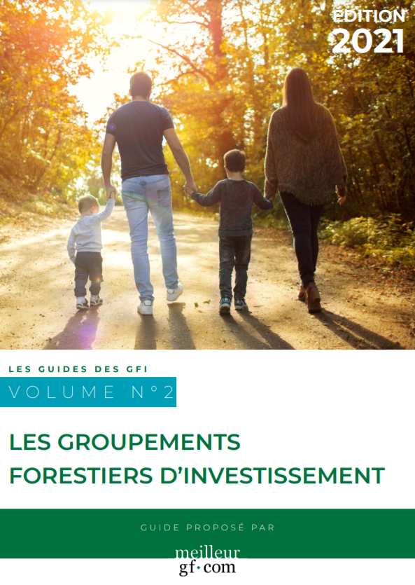 Le nouveau guide du Groupement forestier d’Investissement 2021